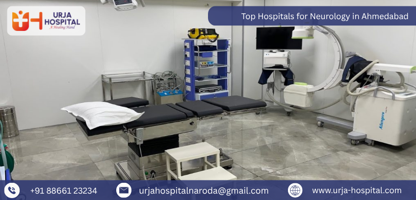 Top Hospitals for Neurology in Ahmedabad